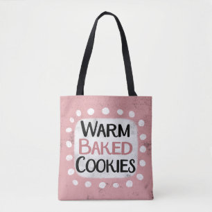 Warm Baked Cookies Tote Bag