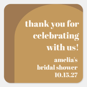 Warm Brown Arch Custom Bridal Shower Thank You Square Sticker
