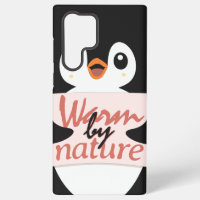 Warm by nature: Adorable Penguin with Playful Text