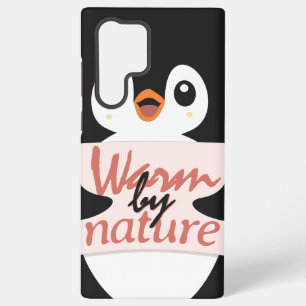 Warm by nature: Adorable Penguin with Playful Text Samsung Galaxy Case
