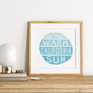 Warm California Sun Vintage Typography Blue Poster