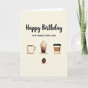 Warm Coffee Birthday Card