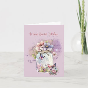 Warm Easter Wishes Jar of Flowers Butterflies Card