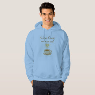 Warm Heart Calm Mind Cosy Hoodie
