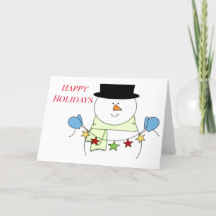 WARM HOLIDAY WISHES FROM A COLD SNOWMAN (lol)