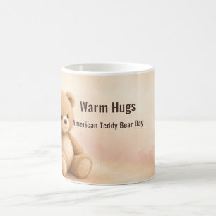 Warm Hugs American Teddy Bear Day Coffee Mug