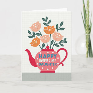Warm Mothers Day Teapot Card