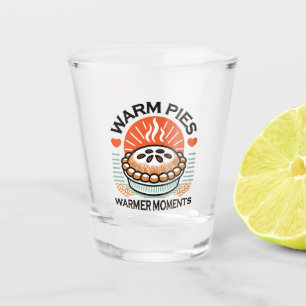 Warm Pies Warmer Moments – Cosy Autumn Design Shot Glass