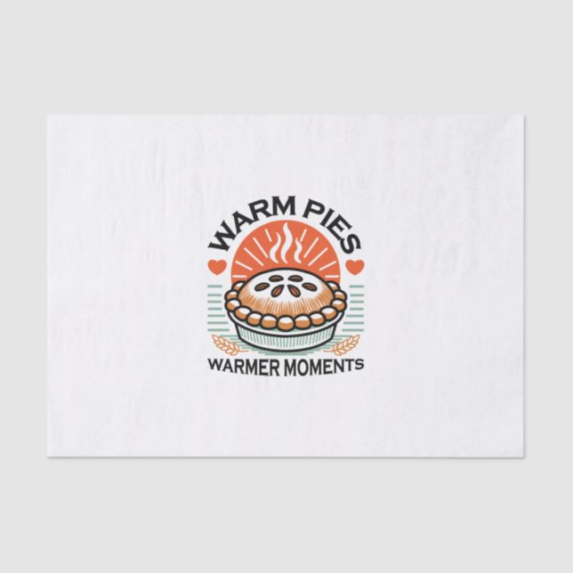 Warm Pies Warmer Moments – Cosy Autumn Design Tissue Paper (Front)