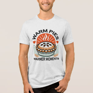 Warm Pies Warmer Moments – Cosy Autumn Design Tri-Blend Shirt