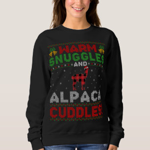 Warm Snuggles And Alpaca Cuddles Ugly Alpaca Chris Sweatshirt