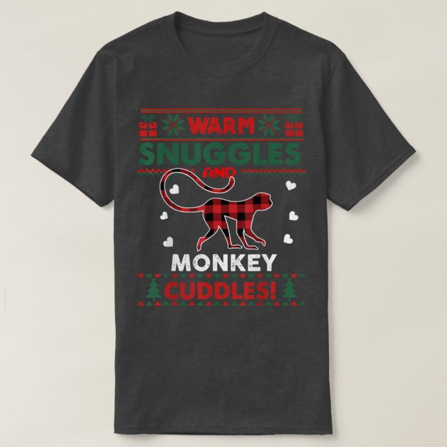 Warm Snuggles Monkey Lover Gifts Xmas Ugly Christm T-Shirt (Design Front)
