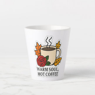 Warm Soul, Hot Coffee – Autumn  Latte Mug