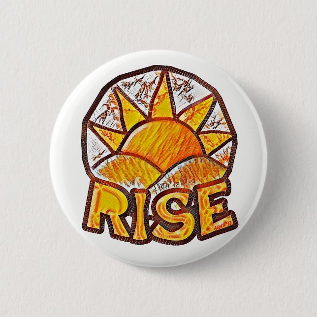 Warm Sun Rise ~ Uplifting Message 6 Cm Round Badge (Front)