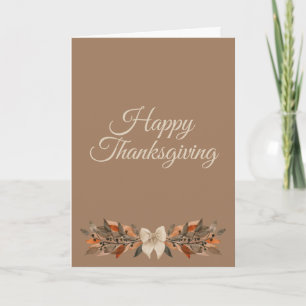 Warm Taupe “Happy Thanksgiving”  Card