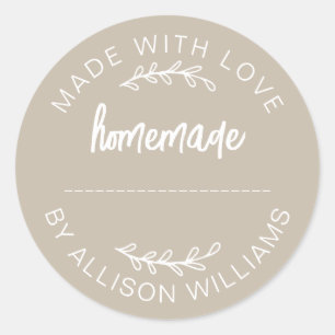Warm Taupe Script Made With Love Homemade Food Jar Classic Round Sticker