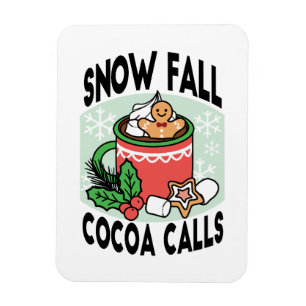 Warm Up with Snow Fall Cocoa Calls - Winter Drink Magnet