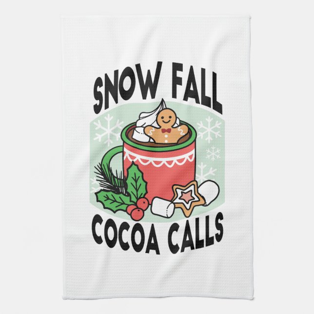 Warm Up with Snow Fall Cocoa Calls - Winter Drink Tea Towel (Vertical)