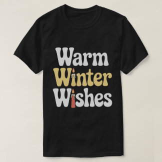 Warm Winter Wishes Tee