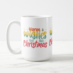 Warm Wishes 15 oz Christmas Mug