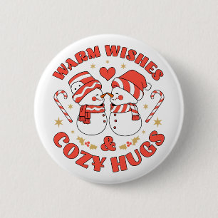 Warm Wishes  & Cozy Hugs 6 Cm Round Badge