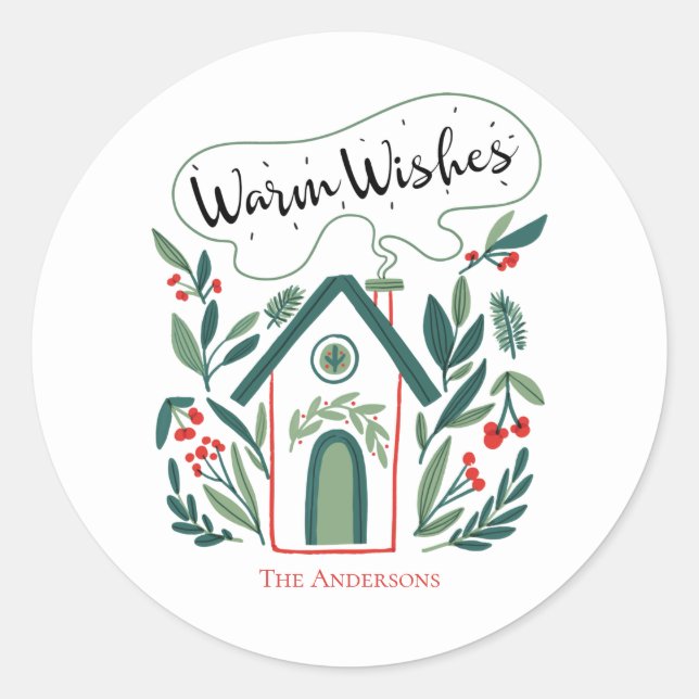 Warm Wishes Holiday Home Classic Round Sticker (Front)