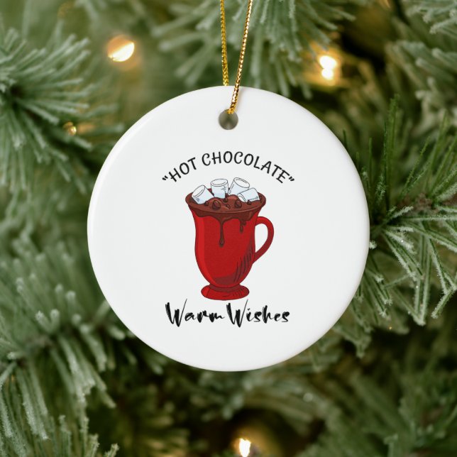 Warm Wishes Hot Chocolate Holiday Ceramic Ornament (Tree)