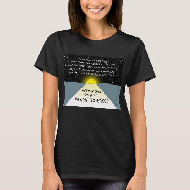Warm Wishes on Your Winter Solstice! - T-Shirt (Front)