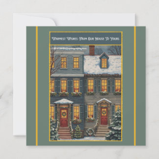 Warm Wishes Our House to Yours  Holiday Card