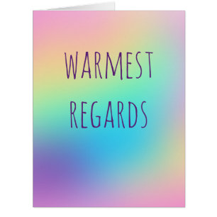 "Warmest Regards" Soft Prismatic Rainbow Gradient