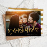 Warmest Wishes Gold Script Photo Overlay Holiday Card<br><div class="desc">Affordable custom printed holiday photo cards with simple templates for customization. This stylish modern design features faux gold foil script Warmest Wishes typography overlaid on your full bleed photo. Personalize it with your photos, family name, the year or other custom text. Please note that the faux gold foil is part...</div>