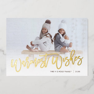 Warmest Wishes   Photo Overlay Foil Holiday Card