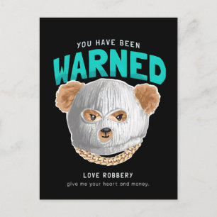 Warned slogan with bear doll in hood mask vector i postcard
