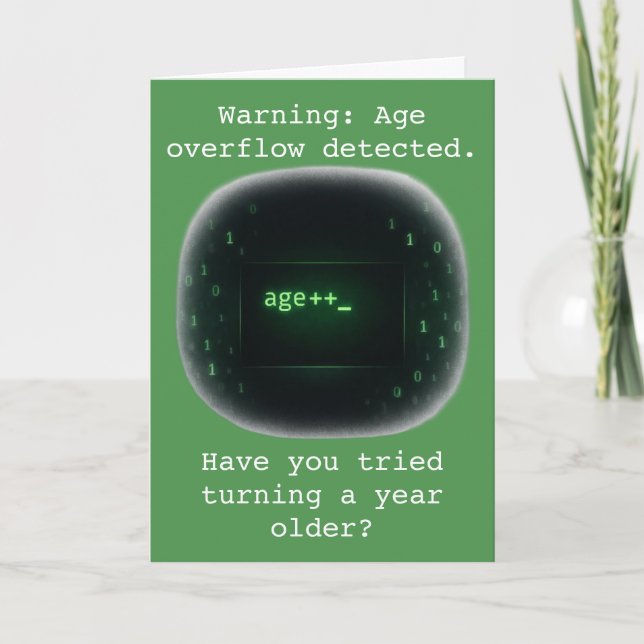 Warning Age Overflow Detected Birthday Humour Card (Front)