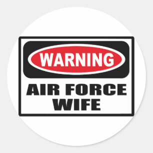 Warning AIR FORCE WIFE Sticker