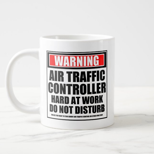 Warning Air Traffic Controller Hard At Work Large Coffee Mug (Left)