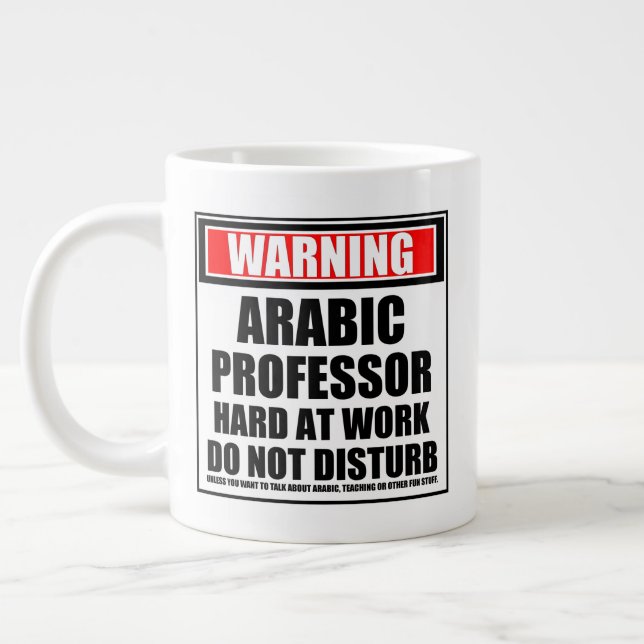 Warning Arabic Professor Hard At Work Large Coffee Mug (Left)