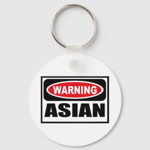 Warning ASIAN Key Chain