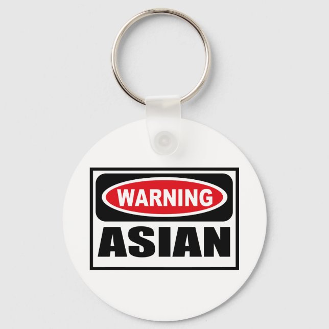 Warning ASIAN Key Chain (Front)