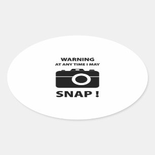 Warning At Any Time I May Snap Oval Sticker