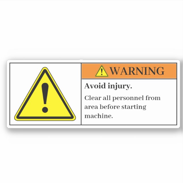 Warning Avoid Injury Label (Front)