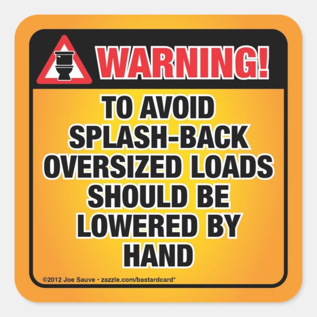WARNING - Avoid Splash-Back Bathroom Square Sticker (Front)