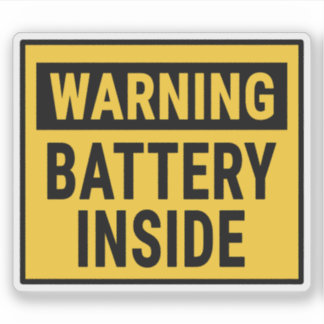 Warning Battery Inside 