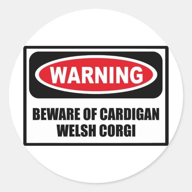 Warning BEWARE OF CARDIGAN WELSH CORGI Sticker (Front)