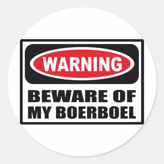 Warning BEWARE OF MY BOERBOEL Sticker (Front)