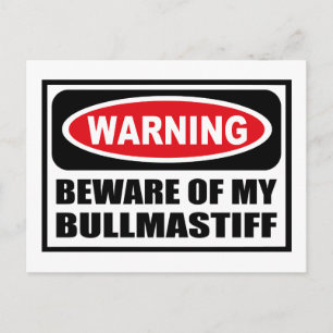 Warning BEWARE OF MY BULLMASTIFF Postcard