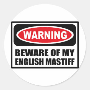 Warning BEWARE OF MY ENGLISH MASTIFF Sticker
