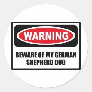 Warning BEWARE OF MY GERMAN SHEPHERD DOG Sticker
