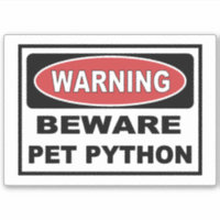Warning beware of pet python for snake owner vinyl