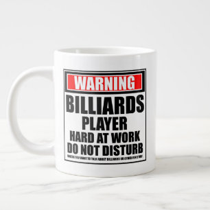 Warning Billiards Player Hard At Work Large Coffee Mug
